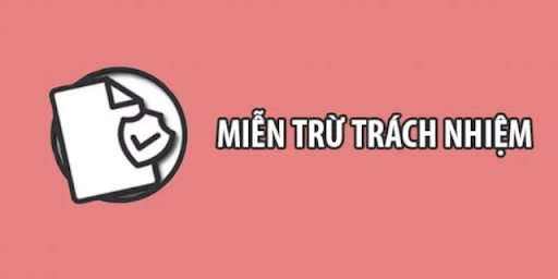Hiểu về chính sách miễn trừ trách nhiệm HITCLUB